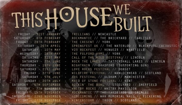 Tour Dates This House We Built